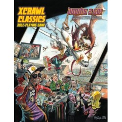 Xcrawl Classics -6: Dooms 2 Go