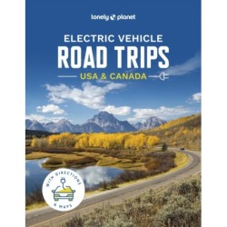 Lonely Planet Electric Vehicle Road Trips USA & Canada