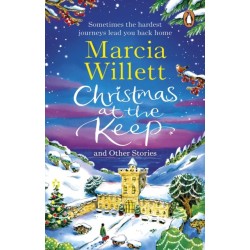 Christmas at the Keep and Other Stories: A moving and uplifting festive novella to escape with at Christmas