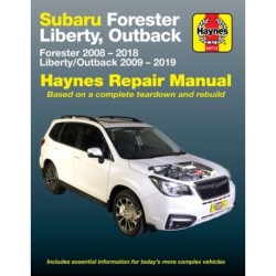 Subaru Forester 2008-2018 Liberty, Outback 2009- - 2019: Haynes Repair Manual