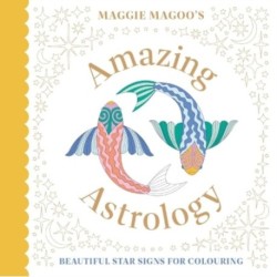 Maggie Magoo’s Amazing Astrology: beautiful star signs for colouring