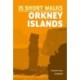 15 Short Walks on the Orkney Islands