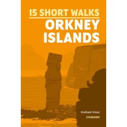 15 Short Walks on the Orkney Islands