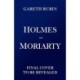 Holmes and Moriarty: The new official Sherlock Holmes novel