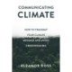Communicating Climate: How to Transmit Your Climate Message and Avoid Greenwashing