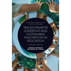 Transformative Leadership and Sustainable Innovation in Education: Interdisciplinary Perspectives