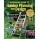 Beginner’s Guide to Garden Planning and Design: 50 Simple Gardening Ideas for Adding Style & Personality to Your Outdoor Space