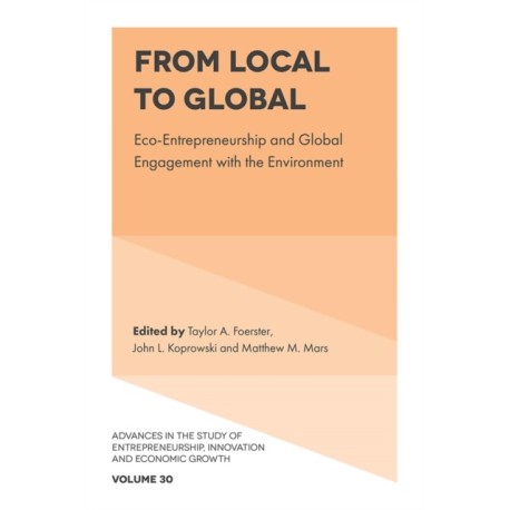 From Local to Global: Eco-Entrepreneurship and Global Engagement with the Environment