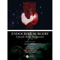 Endocrine Surgery: A South Asian Perspective