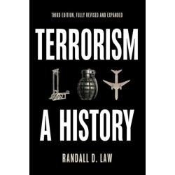 Terrorism: A History