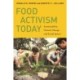 Food Activism Today: Sustainability, Climate Change, and Social Justice