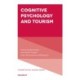 Cognitive Psychology and Tourism