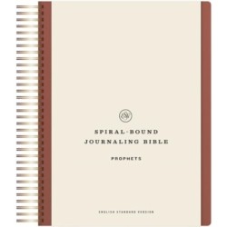 ESV Spiral-Bound Journaling Bible, Prophets