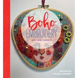 Needles Out: Boho Embroidery: Mixed Media Techniques