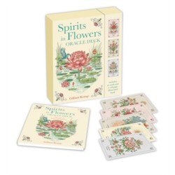 Spirits in Flowers Oracle Deck: Includes 52 Cards and a 128-Page Illustrated Book