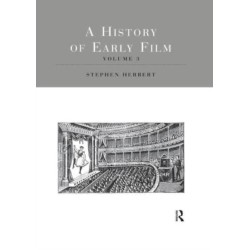 A History of Early Film V3