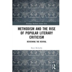 Methodism and the Rise of Popular Literary Criticism: Reviewing the Revival