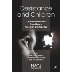 Desistance and Children: Critical Reflections from Theory, Research and Practice