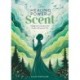 The The Healing Power of Scent: A Beginner's Guide to the Power of Essential Oils