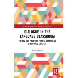 Dialogue in the Language Classroom: Theory and Practice from a Classroom Discourse Analysis