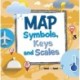 Map Symbols, Keys and Scales