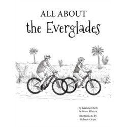 All About the Everglades