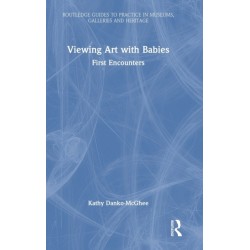 Viewing Art with Babies: First Encounters