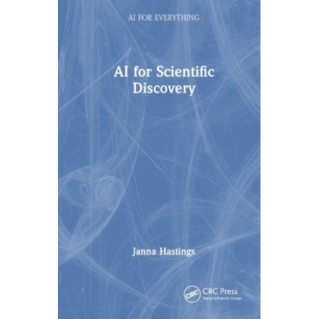 AI for Scientific Discovery