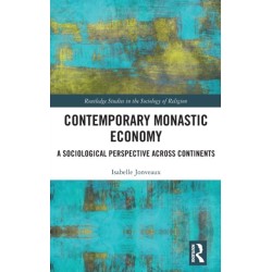 Contemporary Monastic Economy: A Sociological Perspective Across Continents