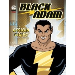 Black Adam: An Origin Story