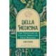 Della Medicina: The Tradition of Italian-American Folk Healing