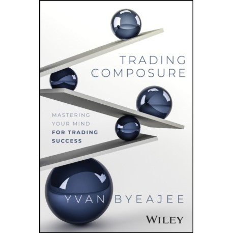 Trading Composure: Mastering Your Mind for Trading Success