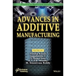 Advances in Additive Manufacturing