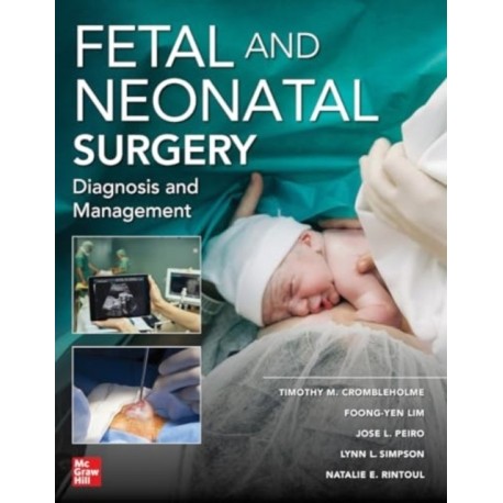 Fetal and Neonatal Surgery and Medicine