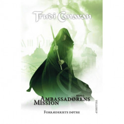 Ambassadørens mission -2: Forræderiets døtre