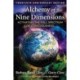 Alchemy of Nine Dimensions: Activating the Full Spectrum of Consciousness
