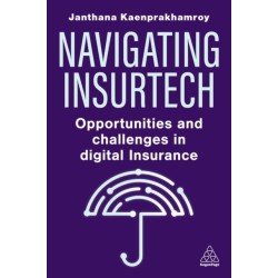 Navigating Insurtech: Opportunities and Challenges in Digital Insurance