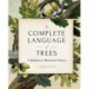 The Complete Language of Trees - Pocket Edition: A Definitive and Illustrated History