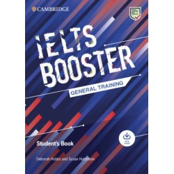 Cambridge English Exam Boosters IELTS Booster General Training Student's Book with Answers with Audio