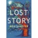 The Lost Story: The gorgeous, heartwarming grown-up fairytale by the beloved author of The Wishing Game