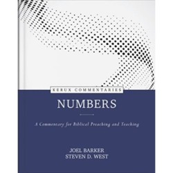 Numbers: A Commentary for Biblical Preaching and Teaching