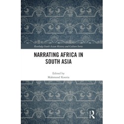 Narrating Africa in South Asia