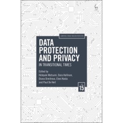 Data Protection and Privacy, Volume 15: In Transitional Times