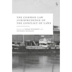 The Common Law Jurisprudence of the Conflict of Laws