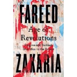 Age of Revolutions - Progress and Backlash from 1600 to the Present: Progress and Backlash from 1600 to the Present