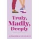 Truly, Madly, Deeply
