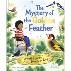 The Mystery of the Golden Feather: A Mindful Journey Through Birdsong