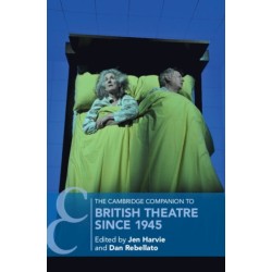 The Cambridge Companion to British Theatre since 1945