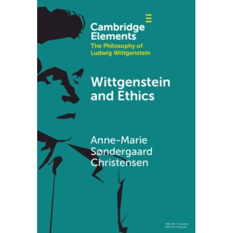 Wittgenstein and Ethics