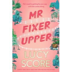 Mr Fixer Upper: the new romance from the 2023 bestselling Tiktok sensation!